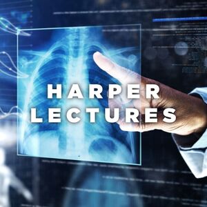 Harper Lectures